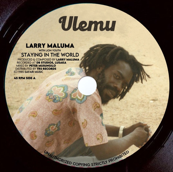 Larry Maluma - Staying In The World / Walking In The City | Ulemu (TRS-ZM-1) - main