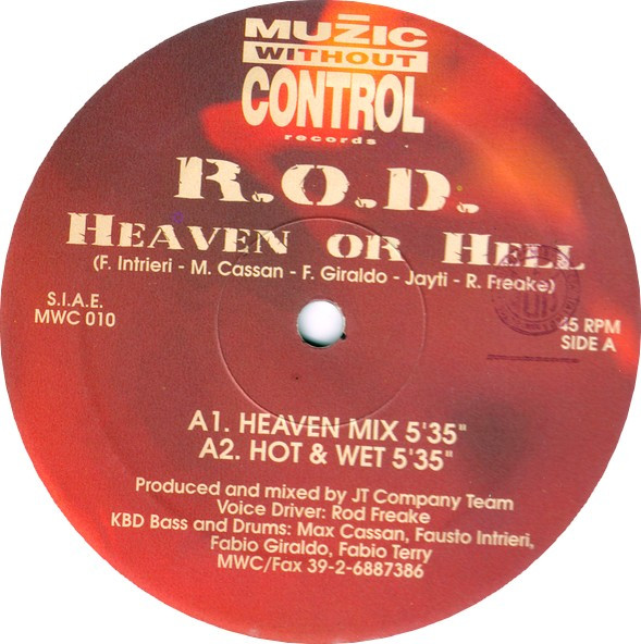 R.O.D. - Heaven Or Hell | Muzic Without Control Records (MWC 010) - 3 R.O.D. - Heaven Or Hell | Muzic Without Control Records (MWC 010) - 3