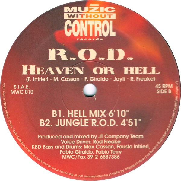 R.O.D. - Heaven Or Hell | Muzic Without Control Records (MWC 010) - 4 R.O.D. - Heaven Or Hell | Muzic Without Control Records (MWC 010) - 4