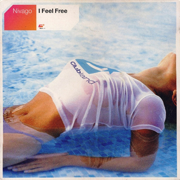 Nivago - I Feel Free | Clubland (CLR 037)