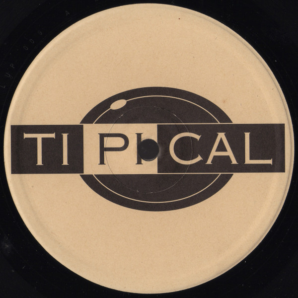 Ti.Pi.Cal. Feat. Josh - The Colour Inside | LUP Records (LUP 009) - 4