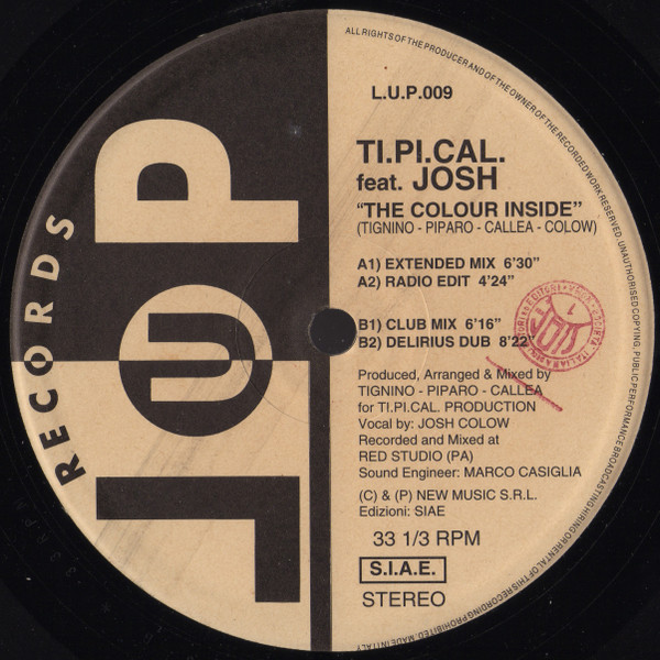 Ti.Pi.Cal. Feat. Josh - The Colour Inside | LUP Records (LUP 009) - 3