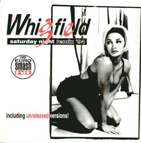 Whigfield - Saturday Night (Remix '94) | X-Energy Records (X-12155) - main Whigfield - Saturday Night (Remix '94) | X-Energy Records (X-12155) - main