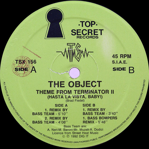 The Object - Theme From Terminator 2 (Hasta La Vista, Baby!) | Top Secret Records (TSX 156) - 3 The Object - Theme From Terminator 2 (Hasta La Vista, Baby!) | Top Secret Records (TSX 156) - 3