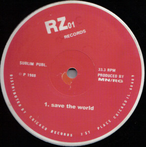 MN/RG - Save The World | RZ Records (RZ01) - main