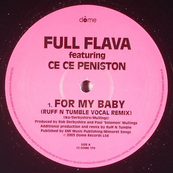 Full Flava Featuring Ce Ce Peniston - For My Baby | Dome Records (12 DOME 179) - main Full Flava Featuring Ce Ce Peniston - For My Baby | Dome Records (12 DOME 179) - main