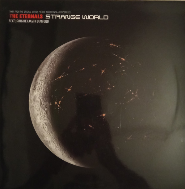 The Eternals Featuring Benjamin Diamond - Strange World | Diamond Traxx (DIAM 606 EP)