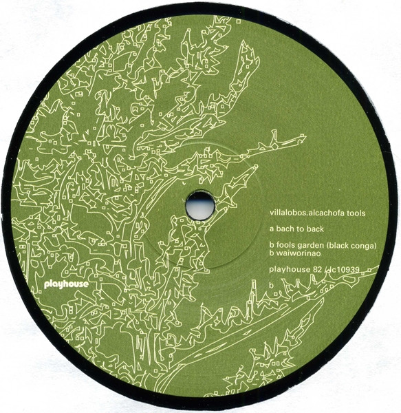 Villalobos - Alcachofa Tools | Playhouse (playhouse 82) - 3 Villalobos - Alcachofa Tools | Playhouse (playhouse 82) - 3