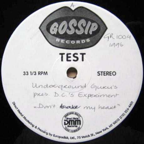 Underground Guru's pres. D.C.'s Experiment - Don't Take My Heart | Gossip Records (GR 1004) - main Underground Guru's pres. D.C.'s Experiment - Don't Take My Heart | Gossip Records (GR 1004) - main