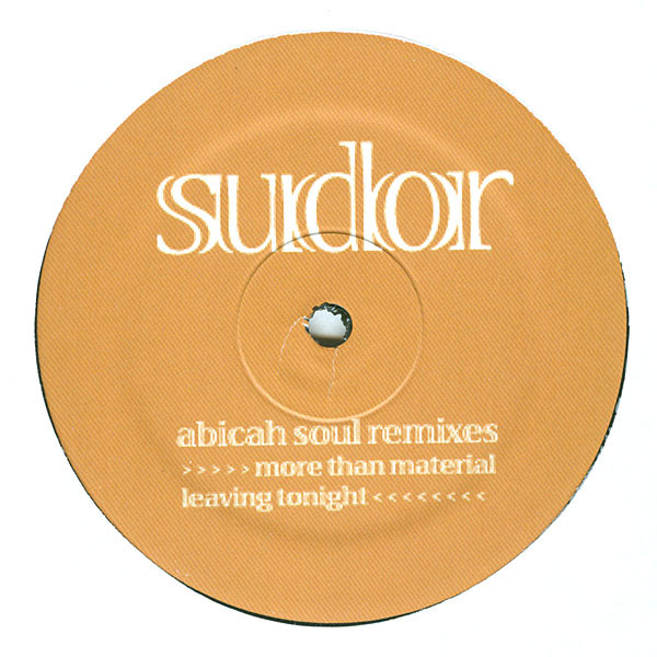 Patti LaBelle / Ne-Yo Feat. Jennifer Hudson - More Than Material / Leaving Tonight (Abicah Soul Remixes) | Sudor (SUDOR03) - main Patti LaBelle / Ne-Yo Feat. Jennifer Hudson - More Than Material / Leaving Tonight (Abicah Soul Remixes) | Sudor (SUDOR03) - main