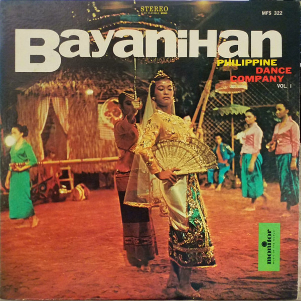 Bayanihan Philippine Dance Company Vol 1