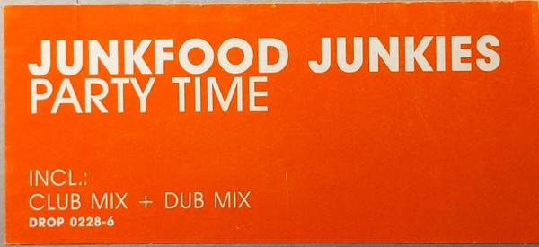 Junkfood Junkies - Party Time | Dropout (DROP 0228-6) - 5