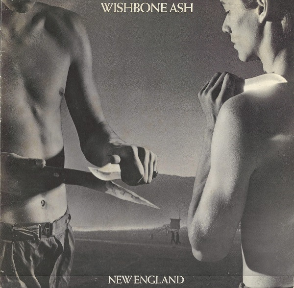 Wishbone Ash - New England | MCA Records (MCG 3523)