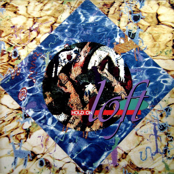 Loft - Hold On | RCA (74321 17418 1) - main