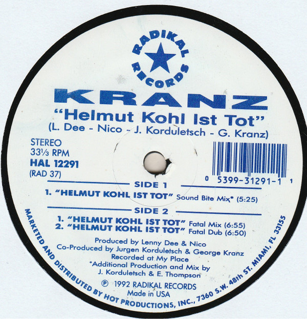 Kranz - Helmut Kohl Ist Tot | Radikal Records (RAD 37) - main Kranz - Helmut Kohl Ist Tot | Radikal Records (RAD 37) - main