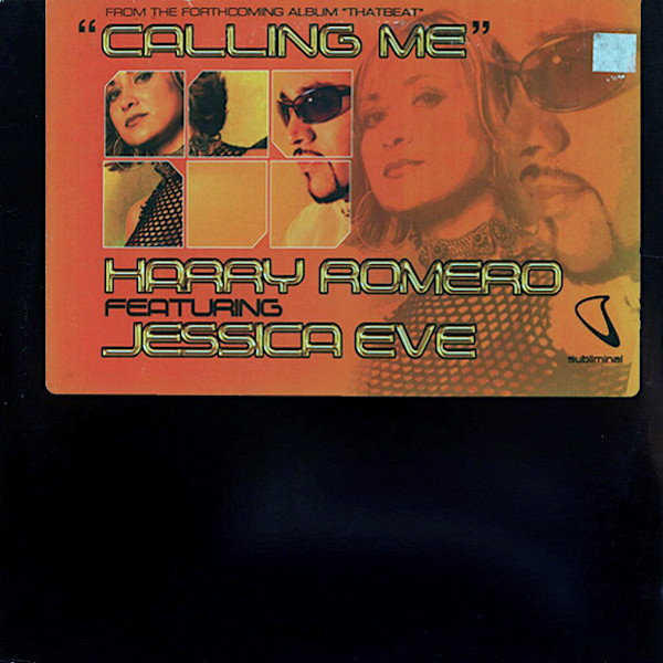 Harry Romero Featuring Jessica Eve - Calling Me | Subliminal (SUB 109) - main Harry Romero Featuring Jessica Eve - Calling Me | Subliminal (SUB 109) - main