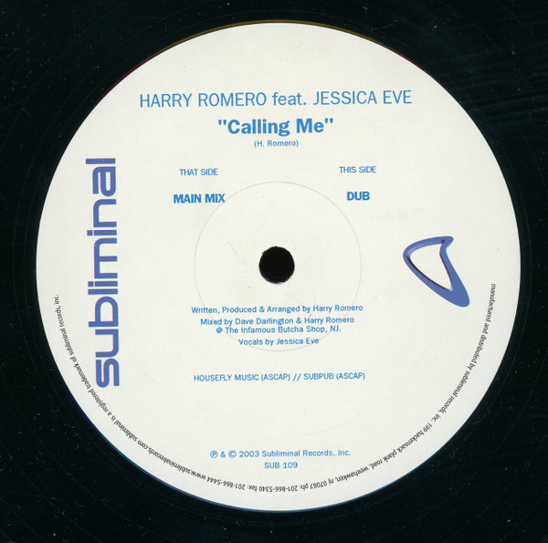 Harry Romero Featuring Jessica Eve - Calling Me | Subliminal (SUB 109) - 5 Harry Romero Featuring Jessica Eve - Calling Me | Subliminal (SUB 109) - 5