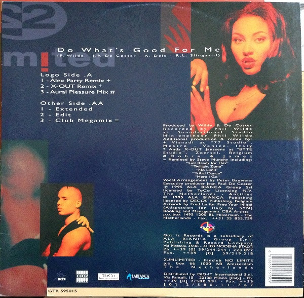 2 Unlimited - Do What's Good For Me | Got It (GTR 595015) - 2 2 Unlimited - Do What's Good For Me | Got It (GTR 595015) - 2