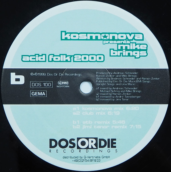 Kosmonova Presents Mike Brings - Acid Folk 2000 | Dos Or Die Recordings (DOS 100) - 4