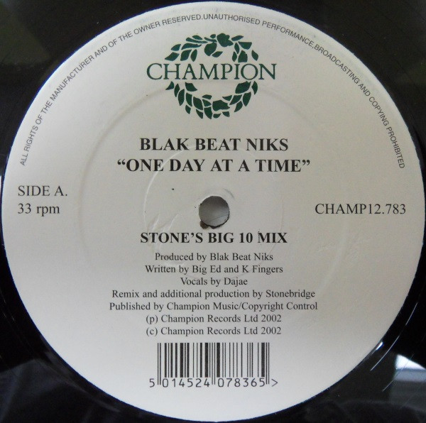 Blak Beat Niks - One Day At A Time | Champion (CHAMP 12-783) - main Blak Beat Niks - One Day At A Time | Champion (CHAMP 12-783) - main