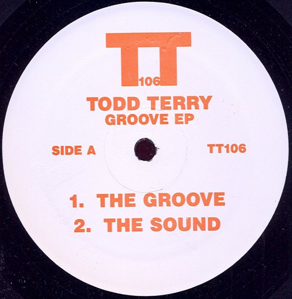 Todd Terry - Groove EP | TT Records (TT106)
