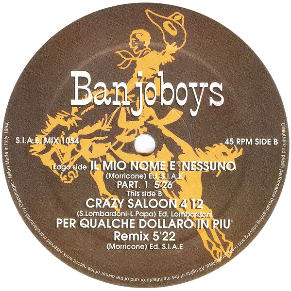 Banjoboys - Il Mio Nome E' Nessuno / Crazy Saloon / Per Qualche Dollaro In Piu' | Discomagic Records (MIX 1054) - 2 Banjoboys - Il Mio Nome E' Nessuno / Crazy Saloon / Per Qualche Dollaro In Piu' | Discomagic Records (MIX 1054) - 2