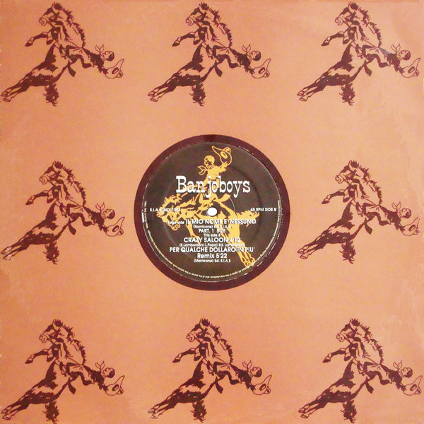 Banjoboys - Il Mio Nome E' Nessuno / Crazy Saloon / Per Qualche Dollaro In Piu' | Discomagic Records (MIX 1054) - main Banjoboys - Il Mio Nome E' Nessuno / Crazy Saloon / Per Qualche Dollaro In Piu' | Discomagic Records (MIX 1054) - main