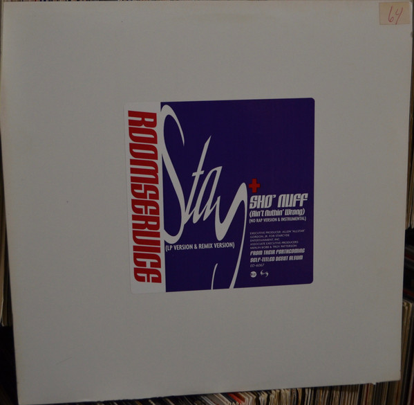 Room Service - Stay / Sho'Nuff (Ain't Nuthin' Wrong) | EastWest Records America (ED 6067)