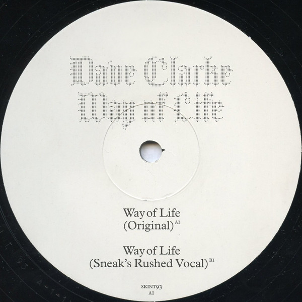 Dave Clarke - Way Of Life | Skint (SKINT93) - 3