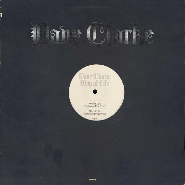 Dave Clarke - Way Of Life | Skint (SKINT93X) - main