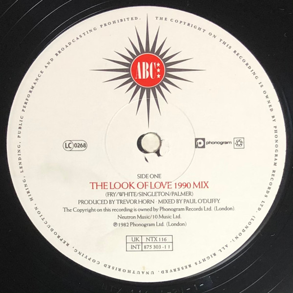 ABC - The Look Of Love (1990 Mix) | Neutron Records (NTX 116) - 3 ABC - The Look Of Love (1990 Mix) | Neutron Records (NTX 116) - 3