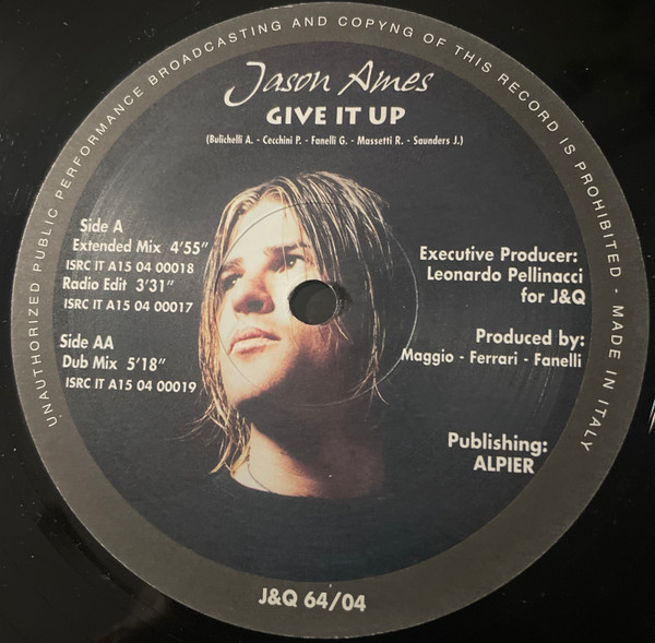 Jason Ames - Give It Up | J & Q Records (J&Q 64/04) - 3