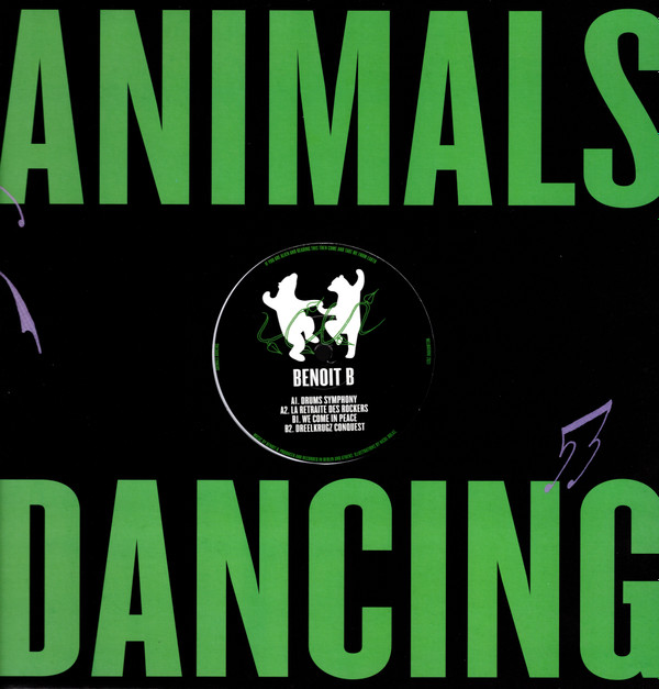 Benoit B - We Come In Peace | Animals Dancing (ANIMALS009)