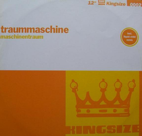 Traummaschine - Maschinentraum | King Size Records (Kingsize 0002) - main