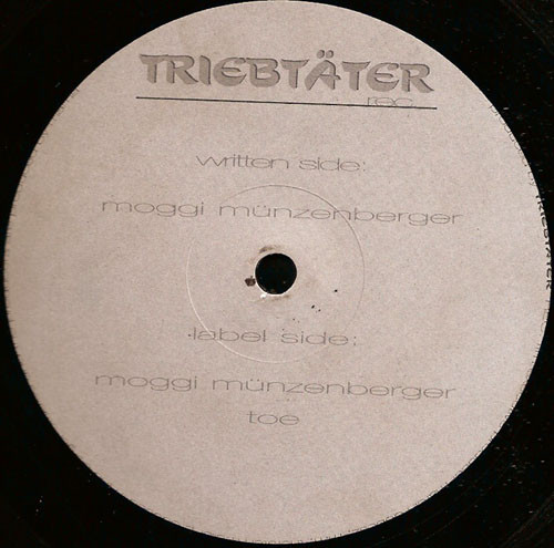 Moggi Münzenberger & Toe - E.P. | Triebtäter (TRIEBTATER01) - main Moggi Münzenberger & Toe - E.P. | Triebtäter (TRIEBTATER01) - main