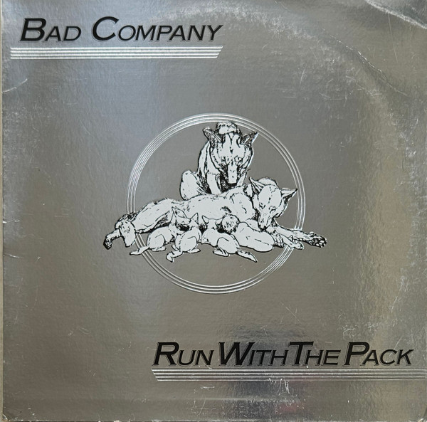 Bad Company - Run With The Pack | Swan Song (SS 8503)