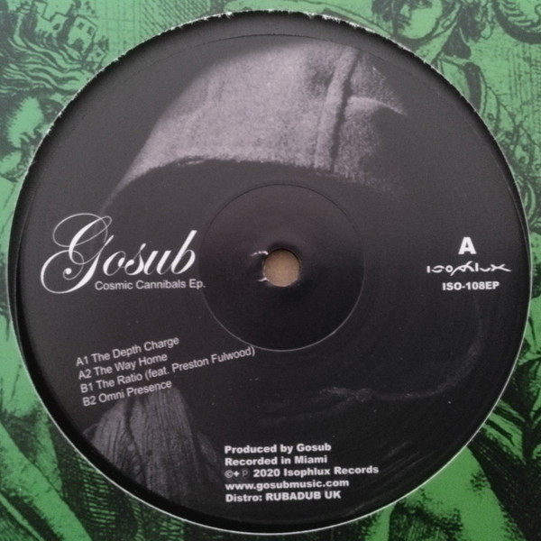 Gosub - Cosmic Cannibals Ep. | Isophlux (ISO-108EP) - main