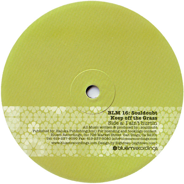 Souldoubt - Keep Off The Grass | Bluem Recordings (BLM 16)