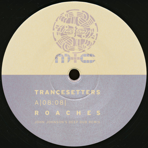 Trancesetters - Roaches (The John Johnson Remixes) | Marc et Claude's (MECL 0115-6) - 2 Trancesetters - Roaches (The John Johnson Remixes) | Marc et Claude's (MECL 0115-6) - 2