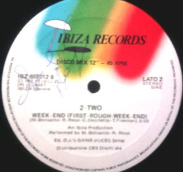 2-TWO - Week-End | Ibiza Records (IBZ 651012 6) - 3