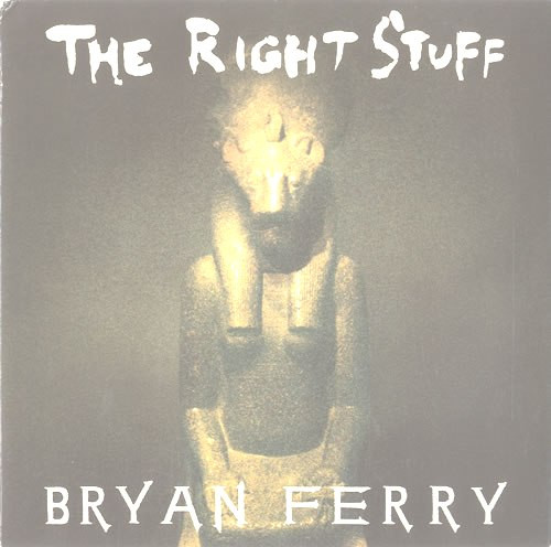 Bryan Ferry - The Right Stuff | Virgin (VINX 192) - main Bryan Ferry - The Right Stuff | Virgin (VINX 192) - main