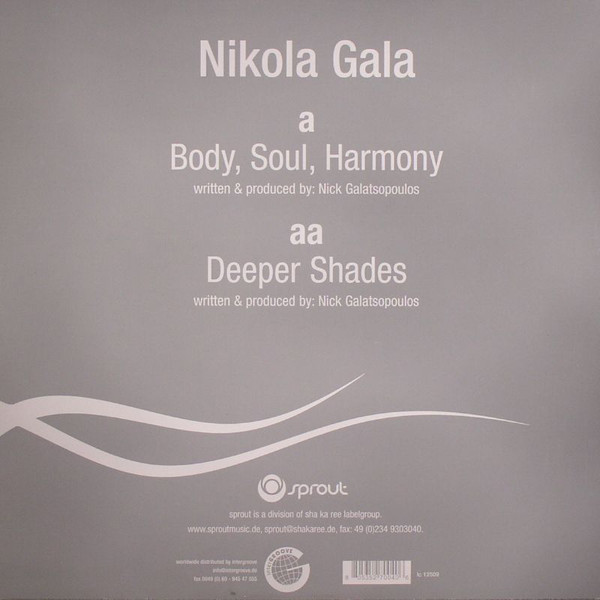 Nikola Gala - Body, Soul, Harmony / Deeper Shades | Sprout Music (spt 004) - 2 Nikola Gala - Body, Soul, Harmony / Deeper Shades | Sprout Music (spt 004) - 2
