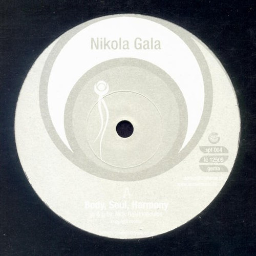 Nikola Gala - Body, Soul, Harmony / Deeper Shades | Sprout Music (spt 004) - 3 Nikola Gala - Body, Soul, Harmony / Deeper Shades | Sprout Music (spt 004) - 3