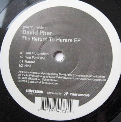 David Pher - The Return To Harare EP | Glückskind Schallplatten (glk012) - main David Pher - The Return To Harare EP | Glückskind Schallplatten (glk012) - main