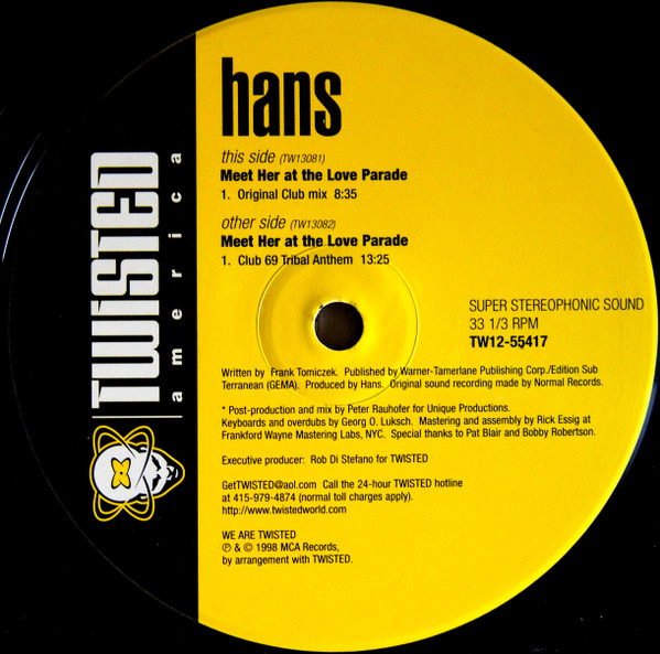 Hans - Meet Her At The Love Parade | Twisted America Records (TW12-55417) - 5
