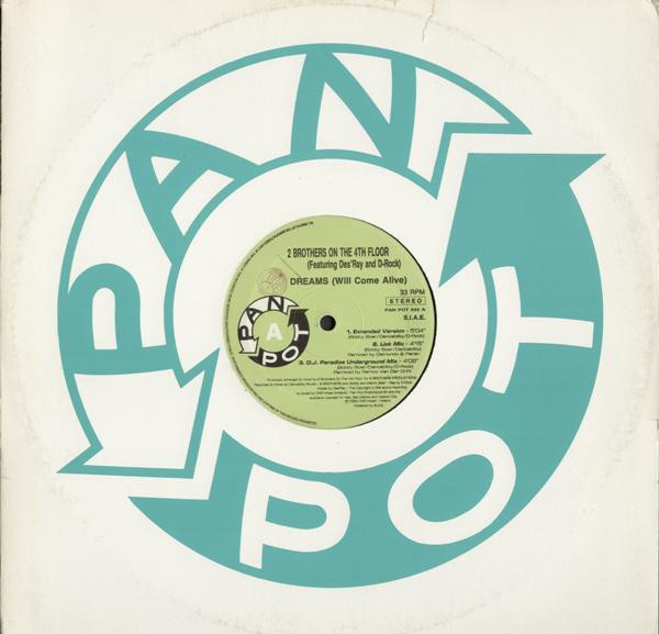 2 Brothers On The 4th Floor Featuring Des'Ray And D-Rock - Dreams (Will Come Alive) | Pan Pot (PAN POT 032)