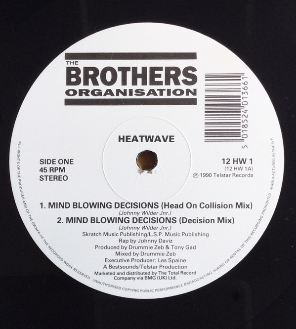 Heatwave - Mind Blowing Decisions | The Brothers Organisation (12HW1) - 3