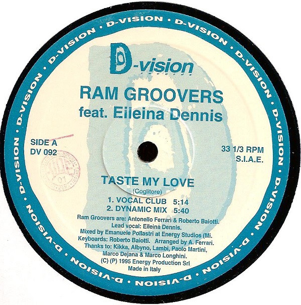 Ram Groovers Feat. Eileina Dennis - Taste My Love | D:vision Records (DV 092) - 3 Ram Groovers Feat. Eileina Dennis - Taste My Love | D:vision Records (DV 092) - 3