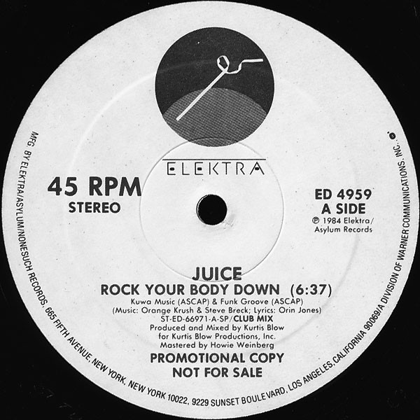 Juice - Rock Your Body Down | Elektra (ED 4959)