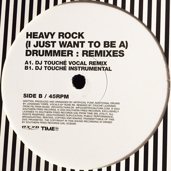 Heavy Rock - (I Just Want To Be A) Drummer (DJ Touché Remixes) | Southern Fried Records (ECB56R) - 2